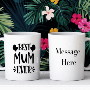 Personalised Best Mum Ever Mug
