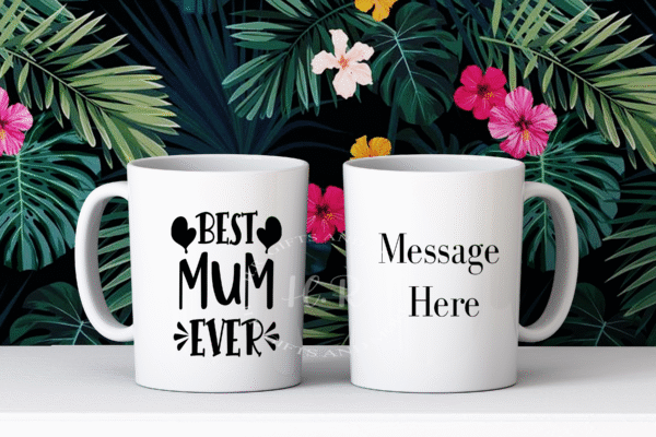 Personalised Best Mum Ever Mug