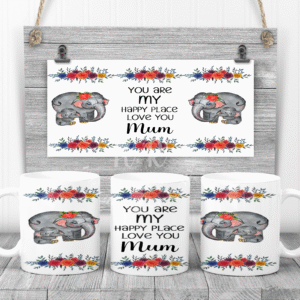 You Are My Happy Place, Love You Mum Mug