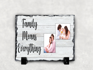 Rock Slates Personalised Photo Family Means Everything Rock Slate