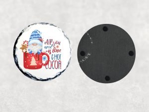 All You Need is Love and Hot Cocoa Christmas Coaster