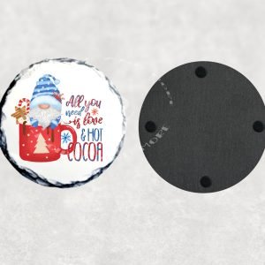 All You Need is Love and Hot Cocoa Christmas Coaster