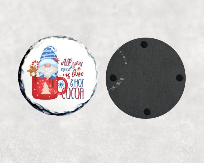 All You Need is Love and Hot Cocoa Christmas Coaster