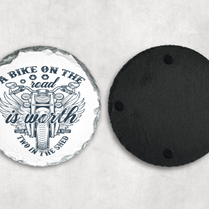 A Bike on the Road is Worth Two in the Shed Coaster