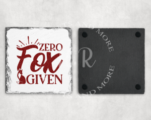 Zero Fox Given Coaster