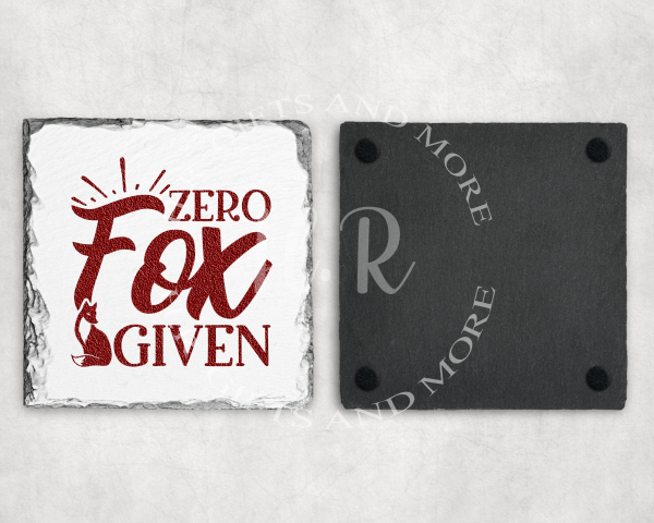 Zero Fox Given Coaster