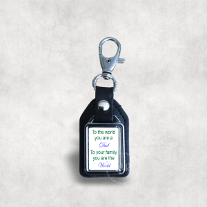 To The World You Are a Dad Leather Fob Keyring