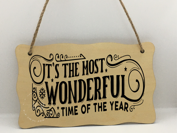 It's The Most Wonderful Time of The Year Wooden Hanger
