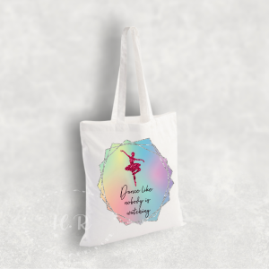 Dance Like Nobody is Watching Bag