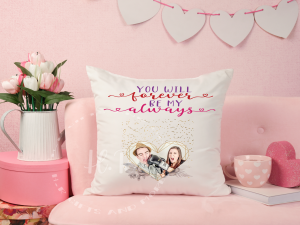 Personalised Photo You Will Forever Be My Always Cushion